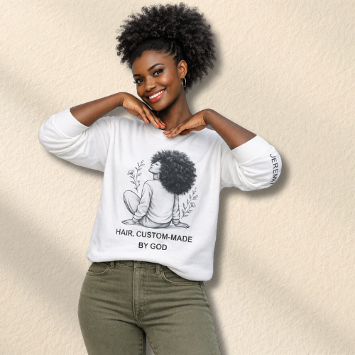 Hair Custom Made By GOD | Kinky+ | Bible Scripture Sweater